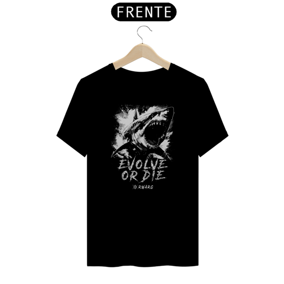 Evolve or Die - Shark