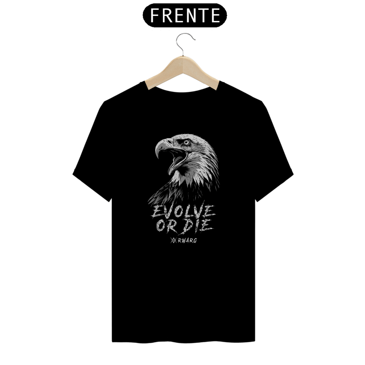 Nome do produto: Evolve or Die - Eagle