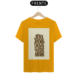 Nome do produto CAMISA APENAS JESUS SALVA