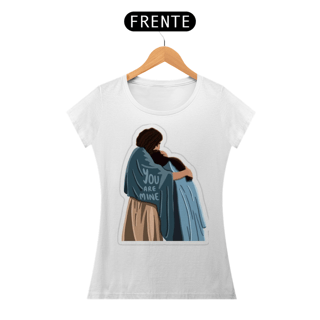 Nome do produto CAMISETA FEMININA YOU ARE MINE (VOCÊ É MINHA)