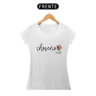 Nome do produto CAMISETA FEMININA CHOSEN (ESCOLHIDA)