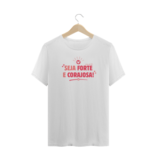 CAMISA PLUS SIZE FORTE E CORAJOSA