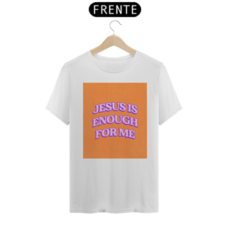 Nome do produto CAMISA JESUS É SUFICIENTE