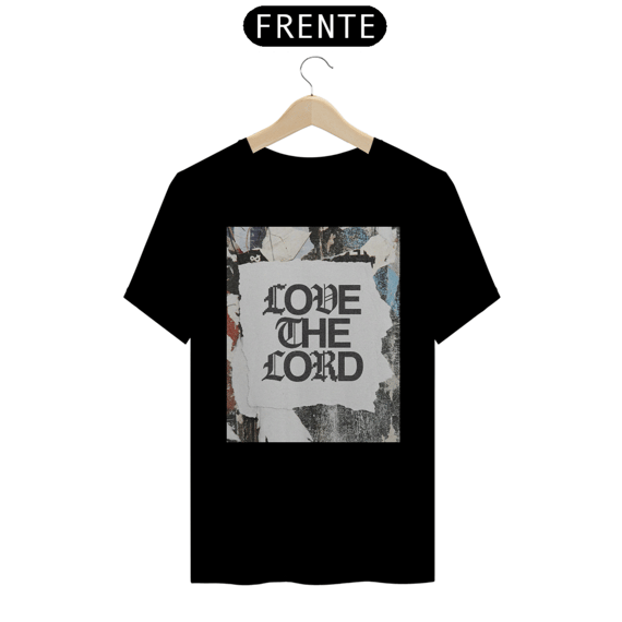 CAMISA LOVE THE LORD