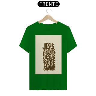 Nome do produto CAMISA APENAS JESUS SALVA