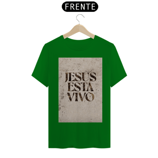Nome do produto CAMISA JESUS ESTÁ VIVO