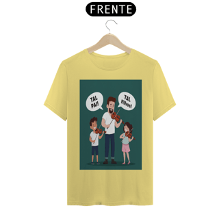 Nome do produto T-Shirt Estonada com estampa de pai tocando violino com dois filhos e frase: pai tal, tal filhos!