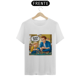T-Shirt Classic com estampa: Não basta ser pai tem que brincar!