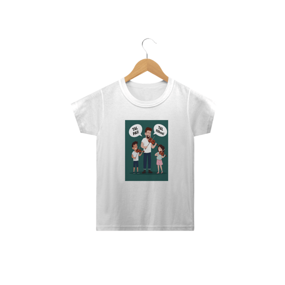 Classic Infantil com estampa de pai e filhos com frase: tal pai, tal filhos!