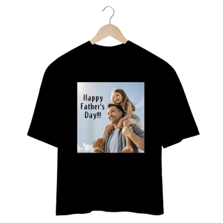 Nome do produto Camiseta Oversized Happy Father´s day!!