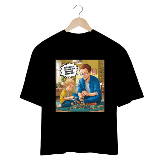 Nome do produto Camiseta Oversized com estampa: Não basta ser pai, tem que brincar!