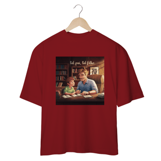 Nome do produto Camiseta Oversized com estampa tal pai tal filho lendo