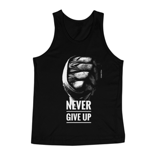 Nome do produto Regata Never Give UP