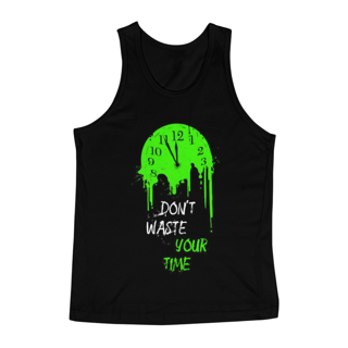 Nome do produto Regata Don´t Waste your time