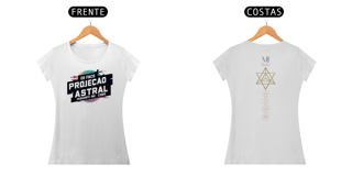 Nome do produto Babylook Fem. - Projeção Astral - Meire J Costa