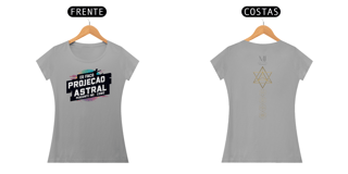 Nome do produto Babylook Fem. - Projeção Astral - Meire J Costa