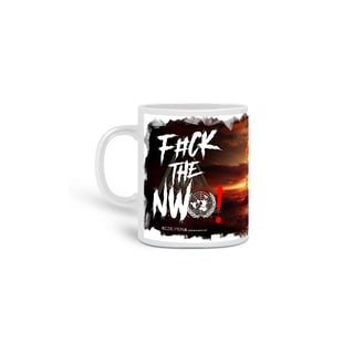 Nome do produto Caneca 360º - F#ck the New World Order - Ozzie Pena