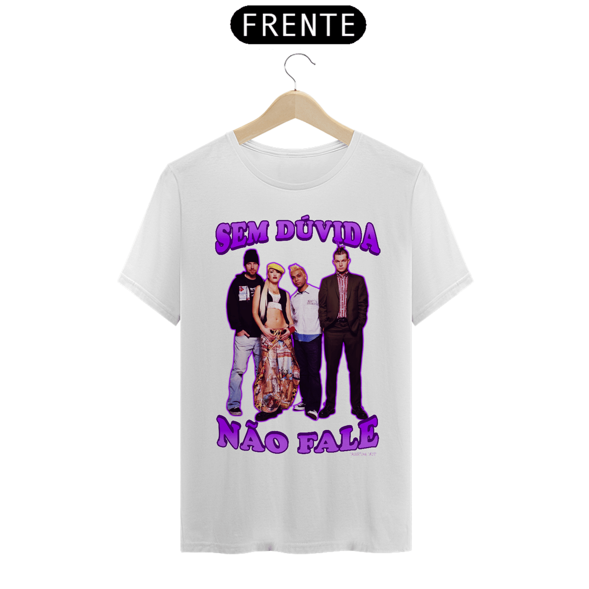 Nome do produto: sem dúvida - não fale (do P ao G)