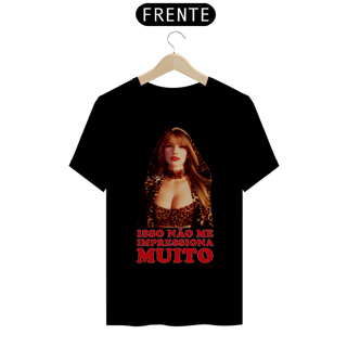 Nome do produto camiseta shania - isso não me impressiona muito (do P ao GG)