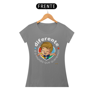 Nome do produto Camisa baby Look - Diferente é o Mundo que queremos