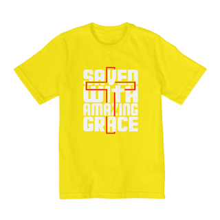 Nome do produto CAMISA QUALITY 2 A 8 | SAVED WITH AMAZING GRACE