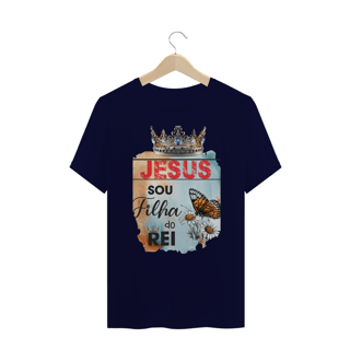 Nome do produto CAMISA PLUS SIZE | JESUS - SOU FILHA DO REI