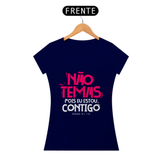 Nome do produto BABY LONG QUALITY | NÃO TEMAS, POIS ESTOU CONTIGO ISAIAS 41:10
