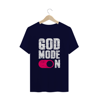 Nome do produto CAMISA PLUS SIZE | GOD MODE ON