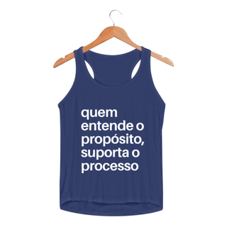 Nome do produto REGATA FEMININA SPORT DRY UV | QUEM ENTENDE O PROPÓSITO, SUPORTA O PROCESSO