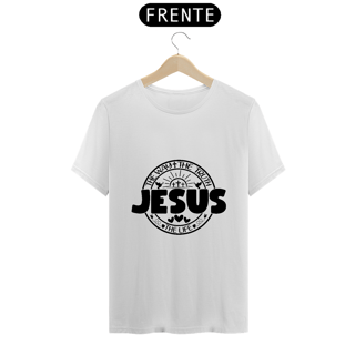 Nome do produto CAMISA QUALITY | JESUS THE WAY + THE TRUTH + THE LIFE