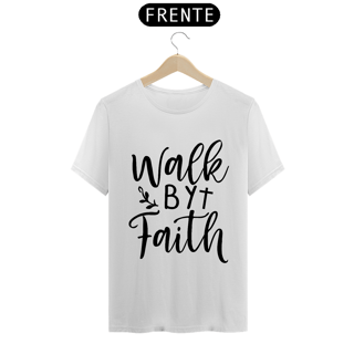 Nome do produto CAMISA QUALITY | WALK BY FAITH