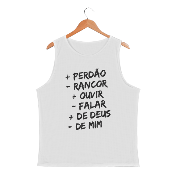 REGATA MASCULINA SPORT DRY UV | + PERDÂO - RANCOR  + OUVIR - FALAR + DE DEUS - DE MIM