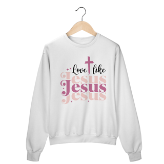 Nome do produto MOLETOM FECHADO | LOVE LIKE JESUS 1