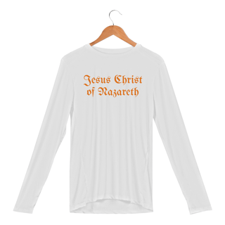 Nome do produto CAMISETA MANGA LONGA SPORT DRY UV | JESUS CHRIST OF NAZARETH