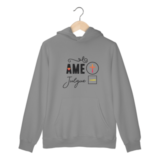 Nome do produto MOLETOM CANGURU | AME + JULGUE -