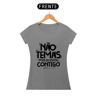 Nome do produto BABY LONG QUALITY | NÃO TEMAS, POIS ESTOU CONTIGO ISAIAS 41:10