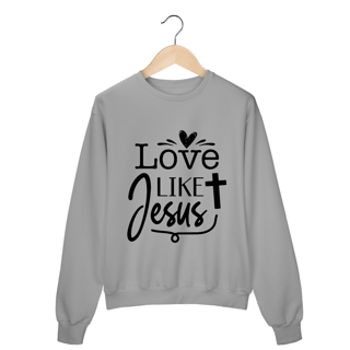 Nome do produto MOLETOM FECHADO | LOVE LIKE JESUS