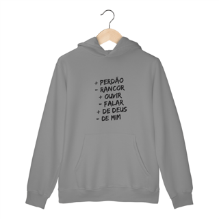 Nome do produto MOLETOM CANGURU | + PERDÂO - RANCOR  + OUVIR - FALAR + DE DEUS - DE MIM