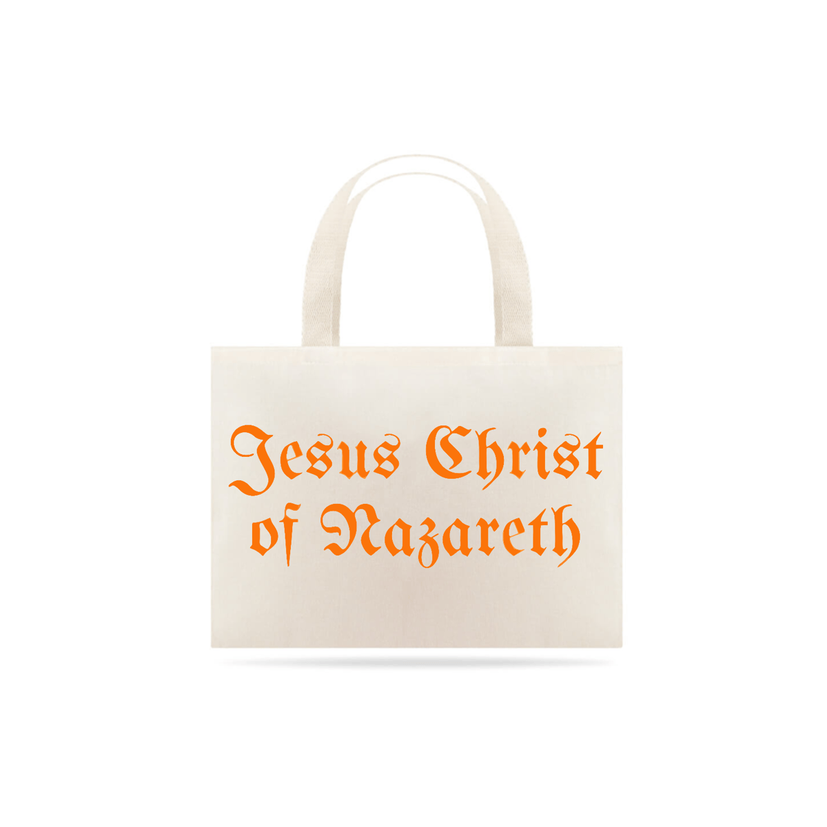 Nome do produto: ECO BAG GRANDE  | JESUS CHRIST OF NAZARETH
