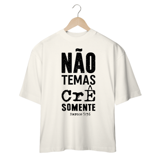Nome do produto CAMISETA OVERSIZED | MARCOS 5:36