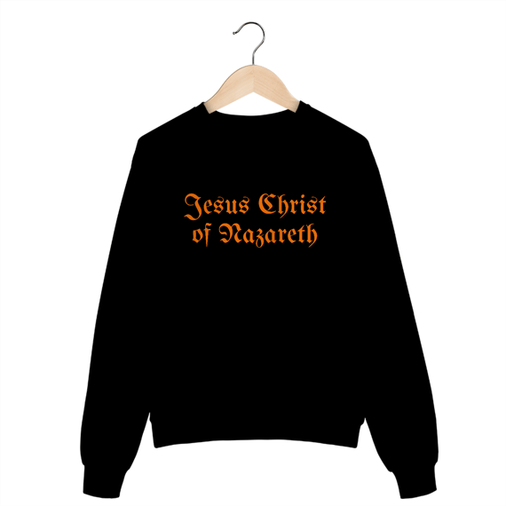 MOLETOM FECHADO | JESUS CHRIST OF NAZARETH