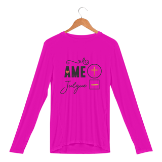 Nome do produto CAMISA MANGA LONGA SPORT DRY UV | AME + JULGUE -