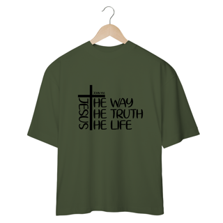 Nome do produto CAMISETA OVERSIZED |  JESUS THE WAY + THE TRUTH + THE LIFE