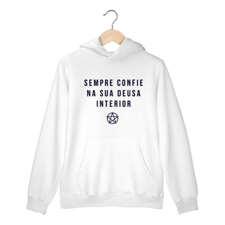 Nome do produto Moletom Canguru - Sempre Confie na Sua Deusa