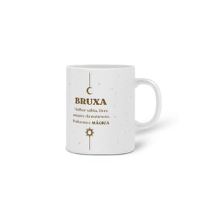 Nome do produto Caneca - Bruxa Poderosa e Mágica