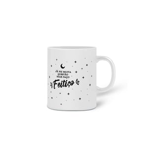 Nome do produto Caneca -  Já fiz muita questão