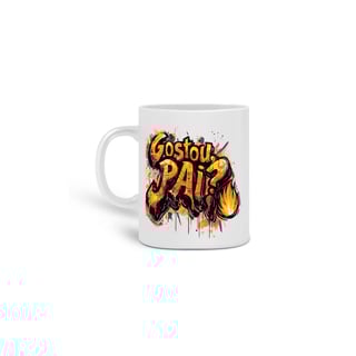 Caneca Gostou, pai? - Fire