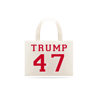 Ecobag Trump 47