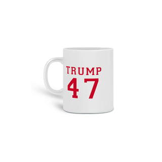 Caneca Trump 47