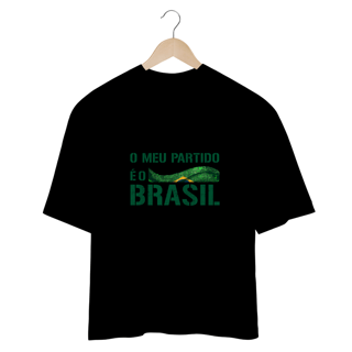 Nome do produto Oversize Meu Partido é o Brasil